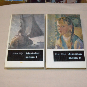 Volter Kilpi Alastalon salissa I-II